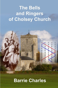 The Bells and Ringers of Cholsey Church