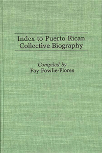 Index to Puerto Rican Collective Biography.