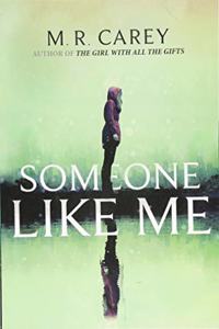 Someone Like Me