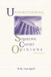 Understanding Supreme Court Opinions