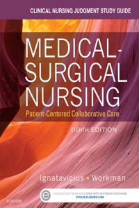 Clinical Nursing Judgment Study Guide for Medical-Surgical Nursing - E-Book