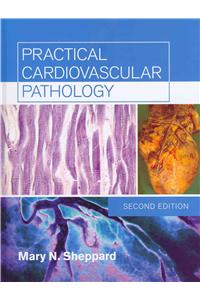 Practical Cardiovascular Pathology