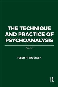 Technique and Practice of Psychoanalysis