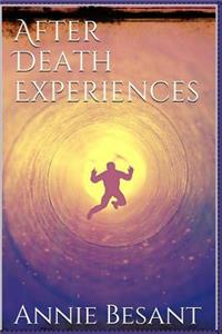After Death Experiences