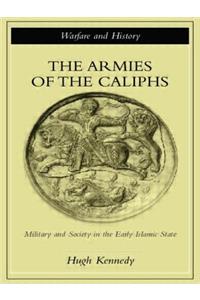 Armies of the Caliphs