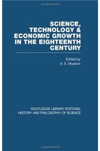 Science, technology and economic growth in the eighteenth century