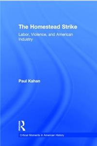 The Homestead Strike