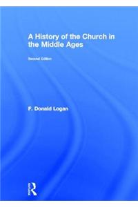 A History of the Church in the Middle Ages