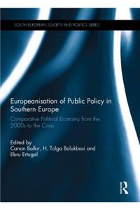 Europeanisation of Public Policy in Southern Europe