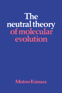 Neutral Theory of Molecular Evolution