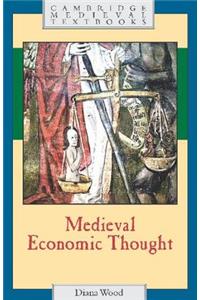 Medieval Economic Thought