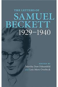 Letters of Samuel Beckett: Volume 1, 1929-1940