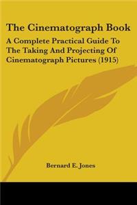The Cinematograph Book