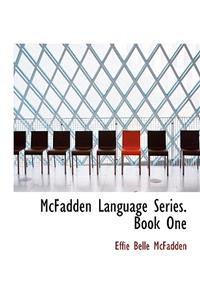 McFadden Language Series. Book One