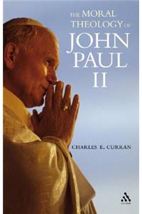 Moral Theology of John Paul II
