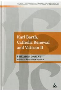 Karl Barth, Catholic Renewal and Vatican II