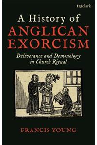 History of Anglican Exorcism