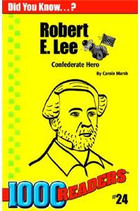 Robert E Lee