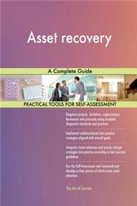 Asset recovery A Complete Guide