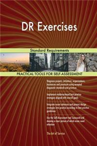 DR Exercises Standard Requirements