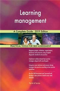 Learning management A Complete Guide - 2019 Edition