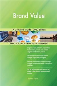 Brand Value A Complete Guide - 2020 Edition