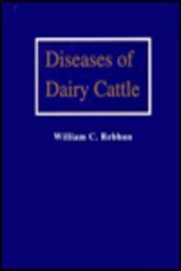 Diseases of Dairy Cattle Hardcover â€“ 1 October 1995