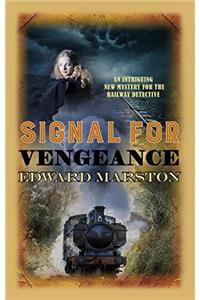 Signal for Vengeance