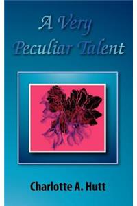 Very Peculiar Talent