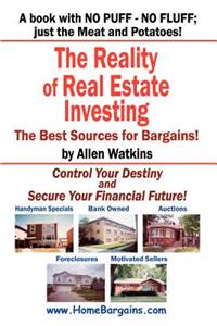 Reality of Real Estate Investing