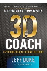 3D Coach – Capturing the Heart Behind the Jersey