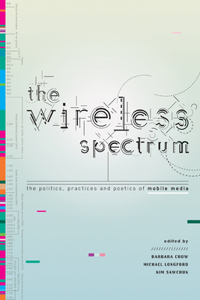 The Wireless Spectrum