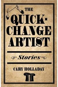 The Quick-Change Artist