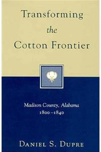 Transforming the Cotton Frontier