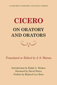 Cicero on Oratory and Orators