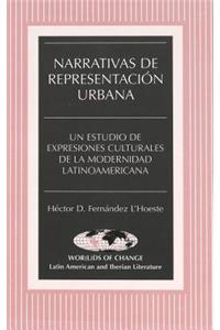 Narrativas de Representacion Urbana