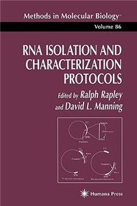 RNA Isolation and Characterization Protocols