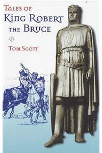 Tales of King Robert the Bruce