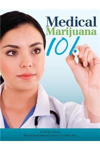 Medical Marijuana 101