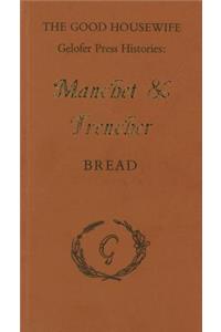 Manchet and Trencher