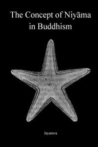 Concept of Niyāma in Buddhism