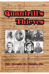 Quantrill's Thieves (Hardcover)