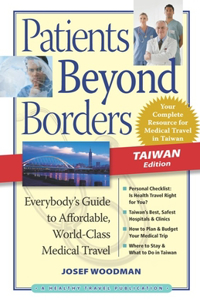 Patients Beyond Borders: Taiwan Edition