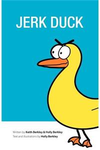Jerk Duck