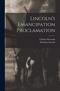 Lincoln's Emancipation Proclamation