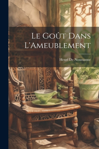 Le Goût Dans L'Ameublement