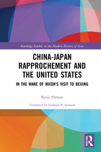 China-Japan Rapprochement and the United States