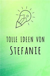 Tolle Ideen von Stefanie