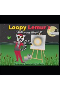 Loopy Lemur's Ludicrous Rhymes