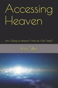 Accessing Heaven